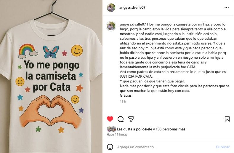 Justicia por Cata. “Hoy me pongo la camiseta por mi hija y ¿por qué lo hago? Porque le cambiaron la vida para siempre tanto a ella como a nosotros”, posteó Ángeles Del Valle en su cuenta de Instagram.
