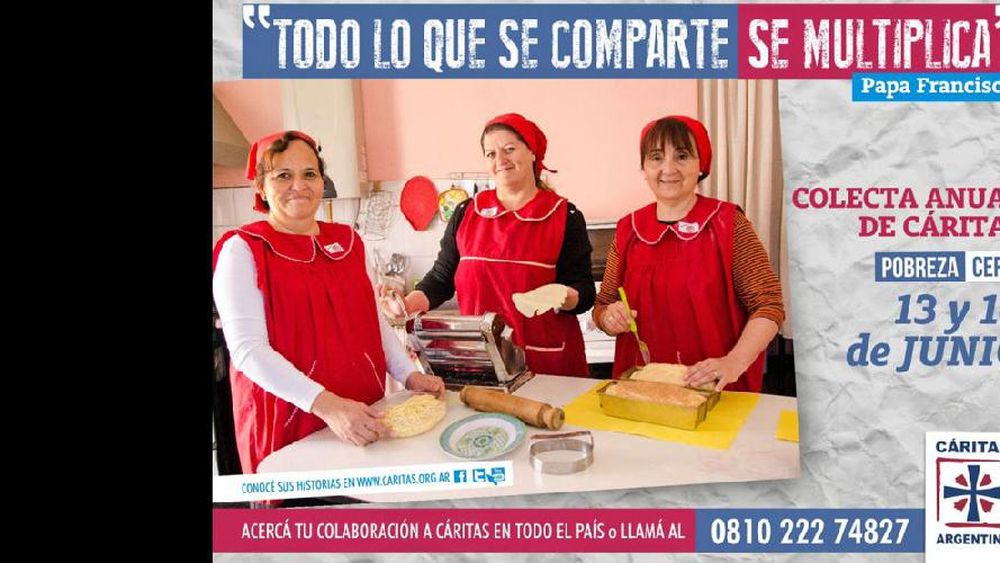 Este año el lema de la colecta es una frase que expresó el Papa Francisco: Todo lo que se comparte se multiplica. (CARITAS ARGENTINA)
