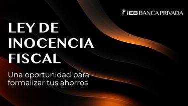Ley de Inocencia Fiscal. Para poner los dólares del colchón. Grupo IEB Ley de Inocencia Fiscal. Para poner los dólares del colchón. Grupo IEB