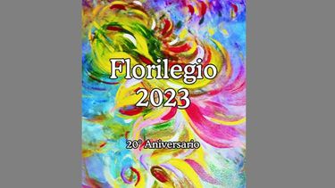 Portada de la Antología 2023. El libro está dedicado a la memoria de Estela Torrres Erill, Lilana Avilez, Elsa Sahud, Susana Succini y Paul Smulovitz.