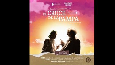 Este sábado se estrenará en Habemus la obra El cruce de la Pampa. Este sábado se estrenará en Habemus la obra El cruce de la Pampa.